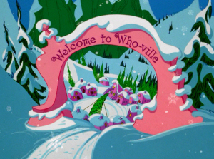 Welcome to Whoville Whoville