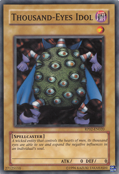 The most useless card in YGO World? ThousandEyesIdol-RP02-EN-C-UE