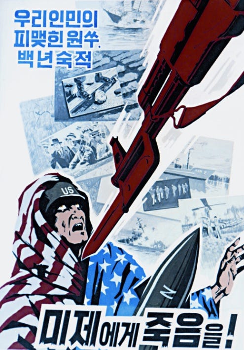 The Peoples Republic of Unified Korea Death-to-us-imperialists-our-sworn-enemy