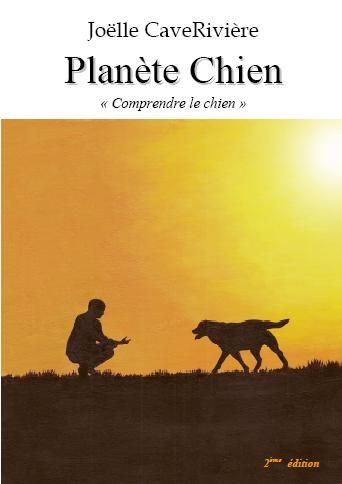 Livre "Planète chien" par Joëlle CaveRivière 53931686