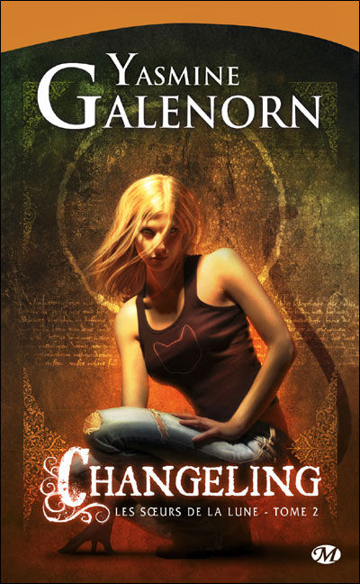 Changeling (Les Soeurs de la Lune Tome 2) - Yasmine Galenorn 41748920