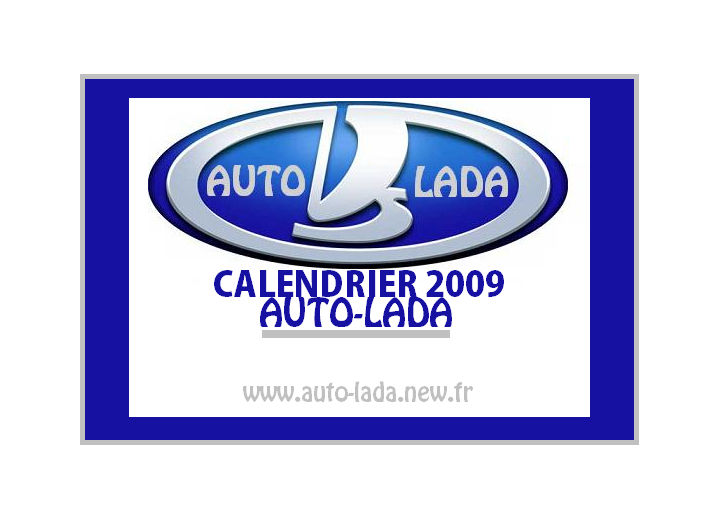 Calendrier Auto-Lada 2009 - Page 3 33044488