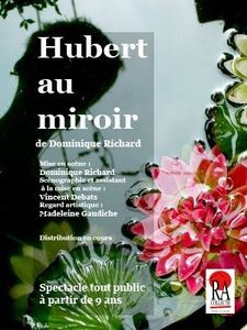 Mardi 7, mercredi 8 et jeudi 9 février - Théâtre à partir de 8 ans " Hubert au miroir " - Joué-Lès-Tours  68083517_p