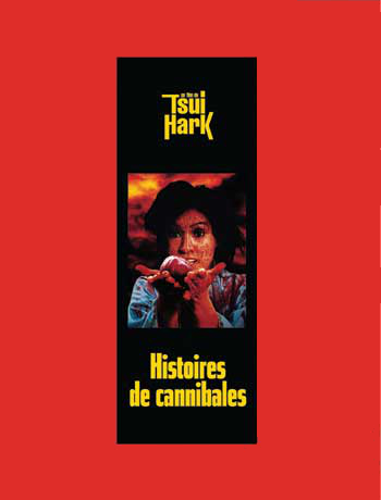 HISTOIRES DE CANNIBALES - Tsui Hark - 1980 75786773