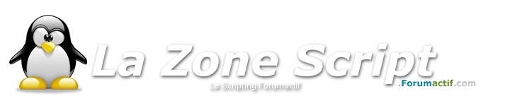 la Zone Script