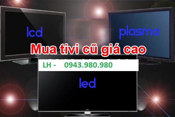 Mua Tivi Cũ Tại Hà Nội 0943,980,980 mua tivi cũ Mua-ban-tivi-cu