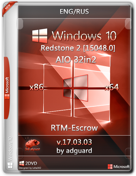 [Win] Windows 10 Redstone 2 [15048.0] RTM-ESCROW (X86-X64) AIO [32IN2] ADGUARD (V17.03.03) [ENG / RUS] 11733b