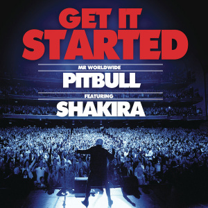 Single » 'Get It Started' (Pitbull feat. Shakira) WPHpL3Rl
