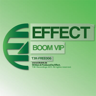 Free Download & "Boom EP" by EFFECT out on T3K Recordings T3K-FREE006_400