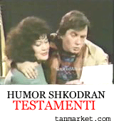 Humor Shkodran - Testamenti