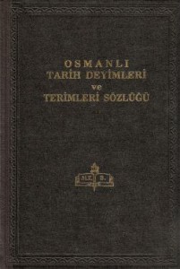 Osmanlı Tarih Deyimleri ve Terimleri Sözlüğü Tarih-deyimleri-ve-terimleri2-201x300