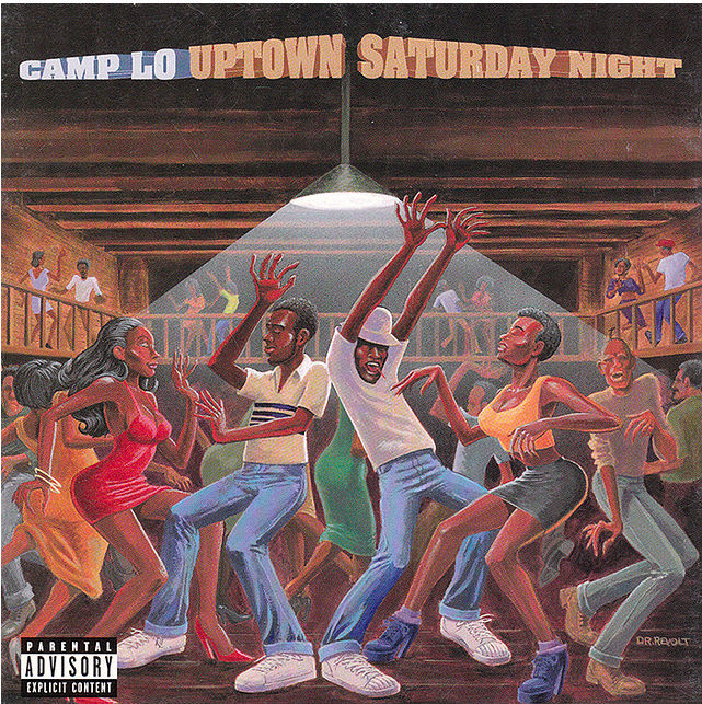 Last Album You Listened To? Camp-Lo-Uptown-Saturday-Night