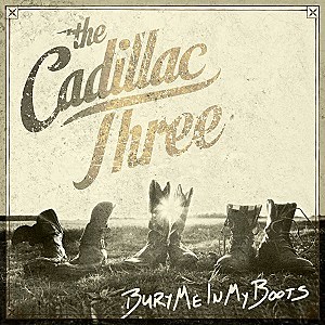 The Cadillac Three - "Country Fuzz" (2020) --- Febrero The-cadillac-three-bury-me-in-my-boots-album-cover