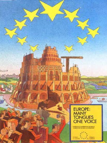 THE PRESIDENT OF FRANCE WANTS EUROZONE MEMBERS TO TRANSFER THEIR SOVEREIGNTY TO A UNITED STATES OF EUROPE EU-Poster-Tower-Of-Babel