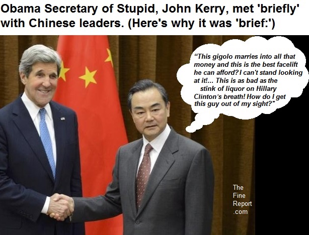   Secretary Kerry.... Kerry-with-Chinese-leader