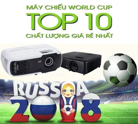 Thiết bị nghe nhìn: Top 10 máy chiếu giá rẻ xem bóng đá World cup 2018 Top-10-may-chieu-xem-world-cup-2018
