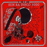 [ALBUM] Sun Ra: Disco 3000 & Media Dreams Sunra_disco3000