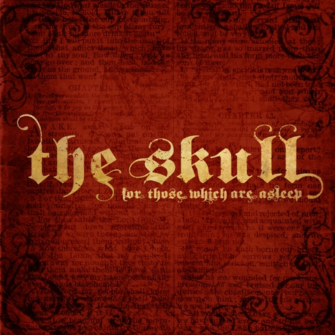 metal - Metal (Heavy,Death,Doom,Thrash,Black,Sludge,Stoner......) - Página 11 The-skull-for-those-which-are-asleep