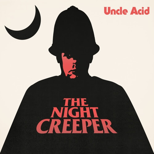 NOTICIAS VARIAS - Página 34 Uncle-acid-the-night-creeper