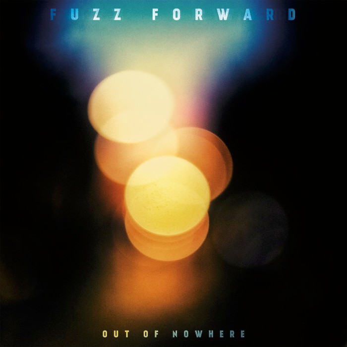 ¿Qué estáis escuchando ahora? - Página 14 Fuzz-forward-out-of-nowhere