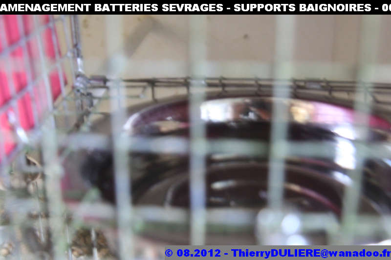 SAISON D'ELEVAGE 2012 - DUDULE - Page 39 AMENAGEMENT%20BATTERIES%20SEVRAGES%20-%20SUPPORTS%20BAIGNOIRES%20-%20008