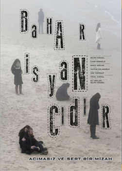 Bahar İsyancıdır (2012) (WEBRip XviD) Yerli Film Tek Link İndir B82f75264963033