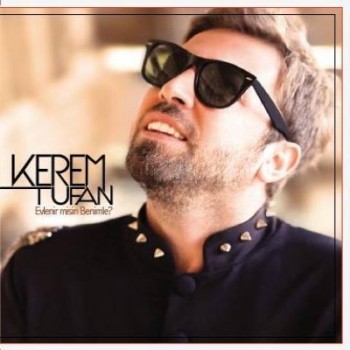 Kerem Tufan - Evlenir Misin Benimle (2013) Single Albm ndir 7d1516294822726