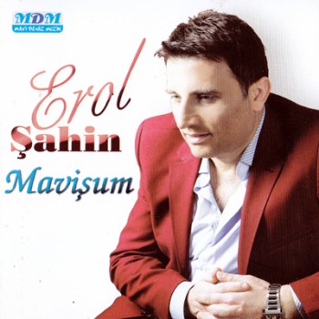 Erol ahin - Mavium (2013) Full Albm ndir 65e0f6263576825