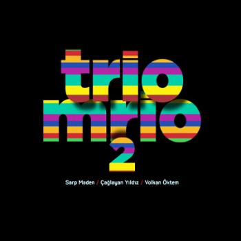 Trio Mrio - Trio Mrio 2 (2013) Full Albm ndir Dec86f292788445