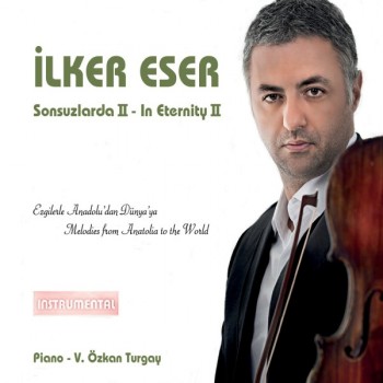 İlker Eser - Sonsuzlarda 2 (2015) M4a Full Albüm İndir 4c6a61413814418