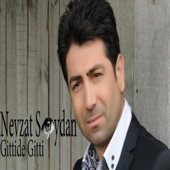 Nevzat Soydan - Gittide Gitti (2015) Single Albüm İndir Ee6245450150295