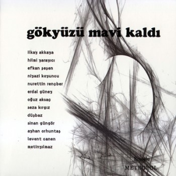 eitli Sanatlar - Gkyz Mavi Kald (2013) Full Albm ndir Fe6a48263779549