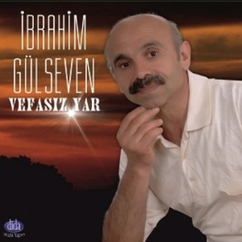 brahim Glseven - Vefasz Yar (2013) Full Albm ndir 1f44ea293575613