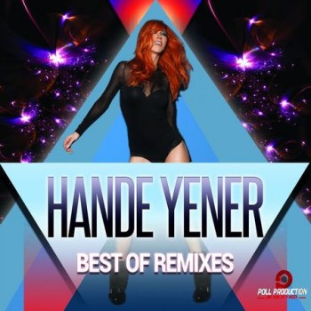 Hande Yener - Hande Yener Best of Remixes (2013) Full Albm ndir 67b599292291832