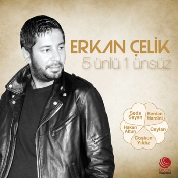 Erkan elik - 5 nl 1 nsz (2013) Full Albm ndir 455212293144986