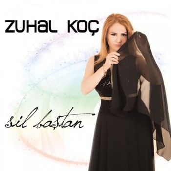 Zuhal Koç - Sil Baştan (2015) Full Albüm İndir 66845b416700073