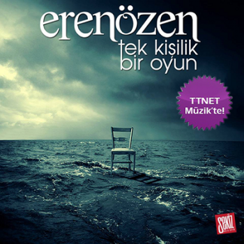 Eren Özen - Tek Kişilik Bir Oyun (2014) Single Albüm İndir 642e18378294843