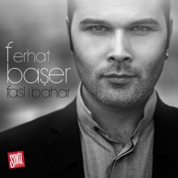 Ferhat Baer - Fasl- Bahar (2014) Full Albm ndir 82b35b305730806