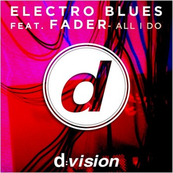 Electro Blues Feat. Fader - All I Do [Extended] (2014) A788ca323185597