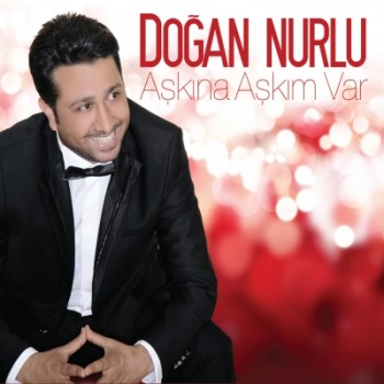 Doğan Nurlu & Niran Ünsal - Aşkına Aşkım Var (2015) Yepyeni Parça İndir 53914c380338095