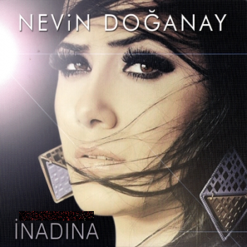 Nevin Doğanay - İnadına (2014) Albümünden Yepyeni 4 Parça İndir 1d2e6f377968947