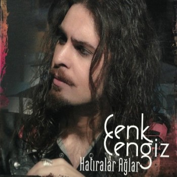 Cenk Cengiz - Hatıralar Ağlar (2015) Full Albüm İndir 00992a380337523