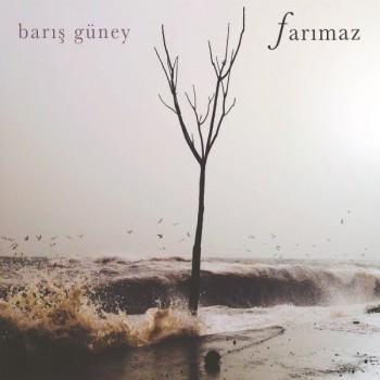 Barış Güney - Farımaz (2015) Full Albüm İndir Adb9f8449773778