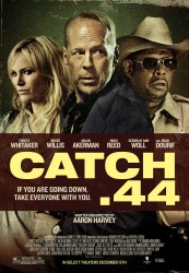 Catch .44 (2011) 8fea98160488012