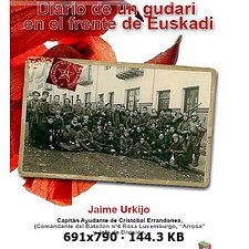 DIARIO DE UN GUDARI EN EL FRENTE DE EUSKADI de Jaime Urkijo - Presentacion 8a30b2864bd420b85ddb0b373c17cc06o