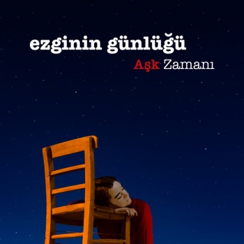 Ezginin Günlüğü - Aşk Zamanı (2018) Full Albüm İndir Aa8a81784071943