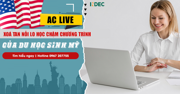 Chương trình du học trực tuyến Mỹ cùng AC Live Ac-live-xoa-tan-noi-lo-hoc-cham-chuong-trinh-cua-du-hoc-sinh-my3