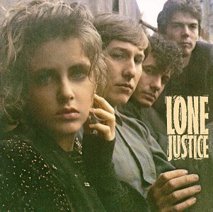 A rodar XVIII - Página 6 Lone_justice_debut_album