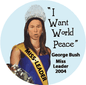 ادخل واضحك على بوش  الى كل العرب Miss_Leader_I_Want_World_Peace_misleader_USA_miss_America_2004_funny_Bush_picture