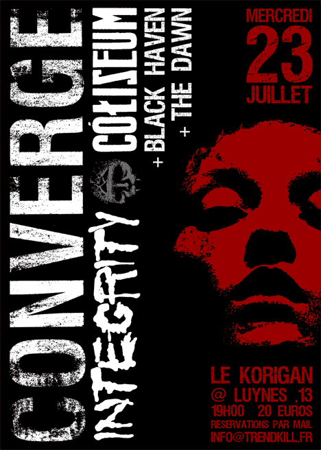 .:: CONVERGE + INTEGRITY + COLISEUM + Guests @ LUYNES / AIX Converge_1